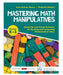 Mastering Math Manipulatives, Grades K - 3 - Kidsplace.store