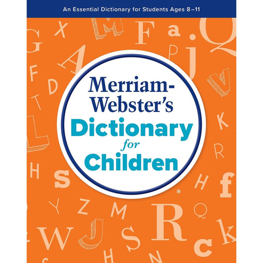 Merriam - Webster's Dictionary for Children - Kidsplace.store